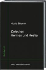 Zwischen Hermes und Hestia