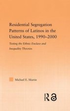 Residential Segregation Patterns of Latinos in the United States, 1990-2000