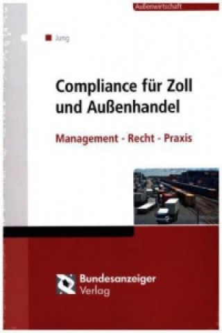 Compliance für Zoll und Außenhandel