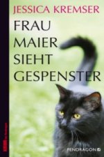 Frau Maier sieht Gespenster