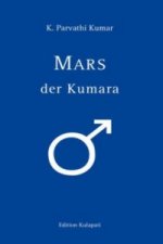 Mars der Kumara