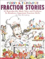 Funny and Fabulous Fraction Stories