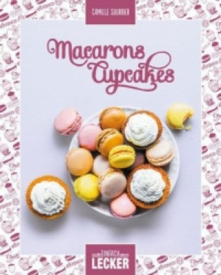 Macarons Cupcakes