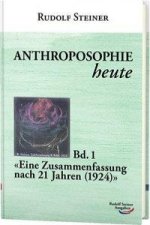 Anthroposophie heute. Bd.1