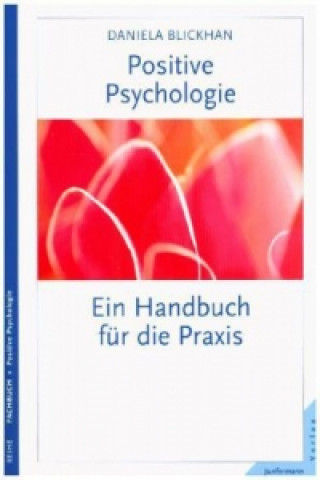 Positive Psychologie