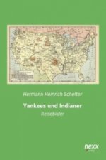 Yankees und Indianer