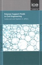 Polymer Support Fluids in Civil Engineering