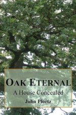 Oak Eternal