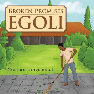 Broken Promises - Egoli
