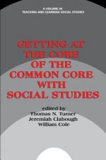 Getting at the Core of the Common Core with Social Studies