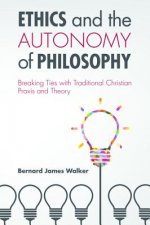 Ethics and the Autonomy of Philosophy