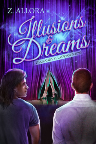 Illusions & Dreams