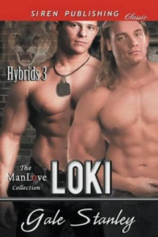Loki [Hybrids 3] (Siren Publishing Classic Manlove)