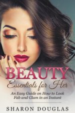 Beauty Essentials for Her