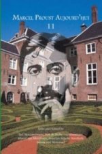 Marcel Proust Aujourd'hui 11