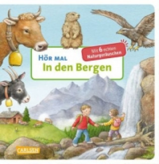 Hör mal (Soundbuch): In den Bergen