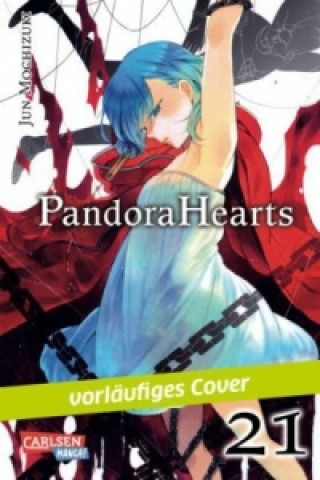 Pandora Hearts. Bd.21