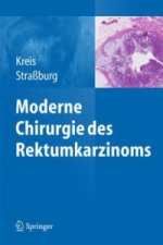 Moderne Chirurgie des Rektumkarzinoms