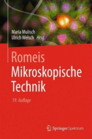 Romeis - Mikroskopische Technik