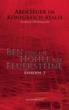 Ben und die Hoehle der Feuersteine