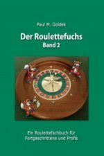 Der Roulettefuchs, Band 2