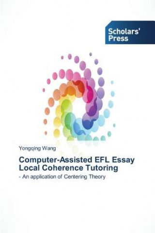 Computer-Assisted EFL Essay Local Coherence Tutoring