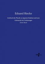 Lehrbuch der Physik zu eigenem Studium und zum Gebrauche bei Vorlesungen