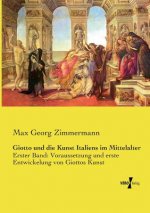 Giotto und die Kunst Italiens im Mittelalter