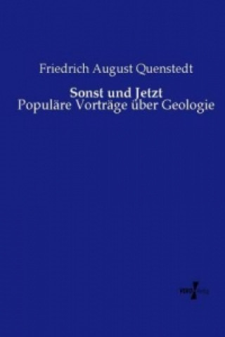 Sonst und Jetzt
