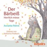 Bärbeiß 2: Der Bärbeiß. Herrlich miese Tage, 1 Audio-CD