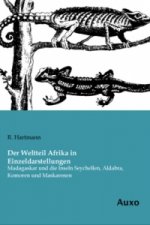 Der Weltteil Afrika in Einzeldarstellungen