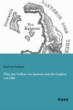 Über den Vulkan von Santorin und die Eruption von 1866