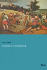 Ein Sommer in Deutschland