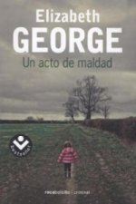 Un Acto De Maldad