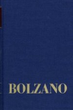 Bernard Bolzano Gesamtausgabe / Reihe II: Nachlaß. A. Nachgelassene Schriften. Band 23,1: Erbauungsreden der Studienjahre 1817/1818. Erster Teil. Tl.1