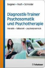 Diagnostik-Trainer Psychosomatik und Psychotherapie, Lehrbuch + E-Learning