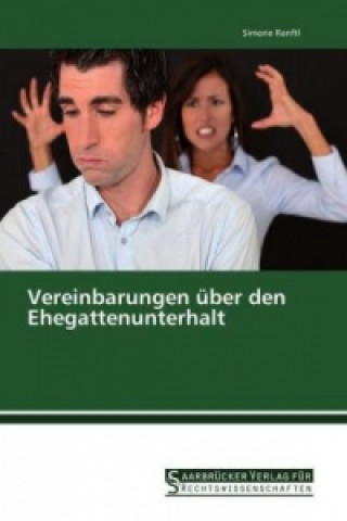 Vereinbarungen über den Ehegattenunterhalt