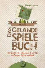 Das Geländespielebuch. Bd.2. Bd.2