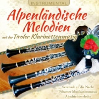Alpenländische Melodien - Instrumental, 1 Audio-CD