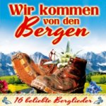 Wir kommen von den Bergen, 1 Audio-CD