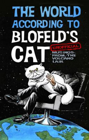 World According to Blofeld's Cat