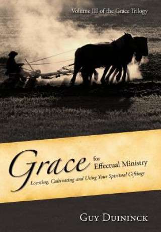 Grace for Effectual Ministry