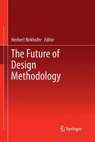 Future of Design Methodology