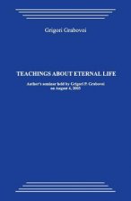 Teachings about Eternal Life
