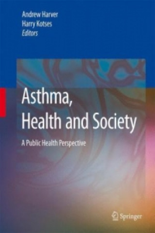 Asthma, Health and Society