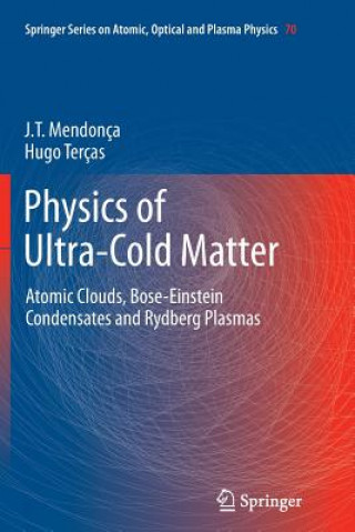 Physics of Ultra-Cold Matter