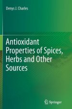 Antioxidant Properties of Spices, Herbs and Other Sources