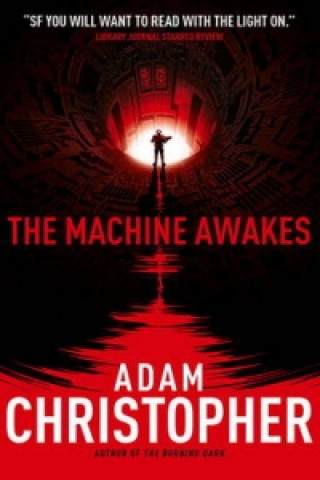 Machine Awakes (the Spider Wars 2)