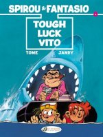 Spirou & Fantasio Vol.8: Tough Luck Vito