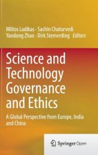 Science and Technology Governance and Ethics